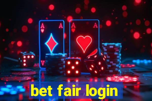 bet fair login