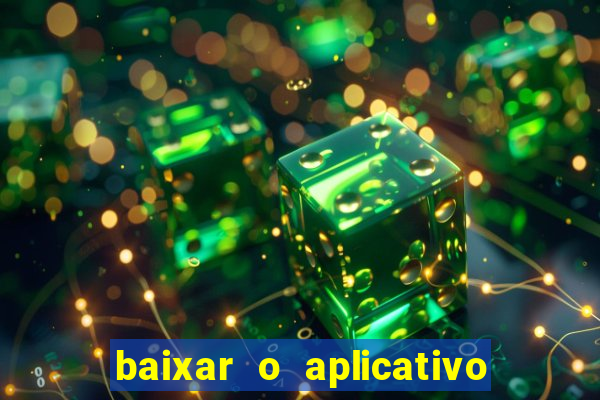 baixar o aplicativo da betano