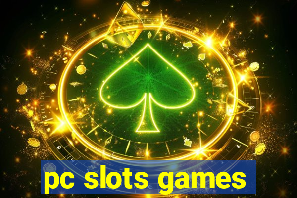 pc slots games