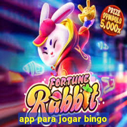 app para jogar bingo