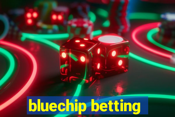 bluechip betting