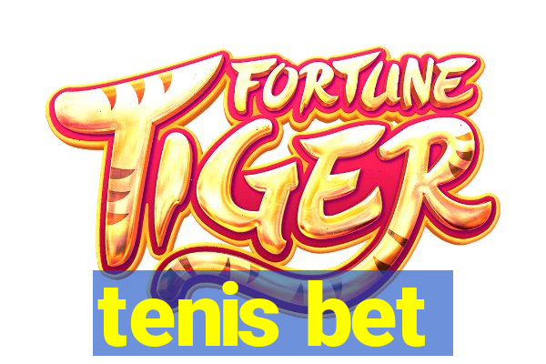 tenis bet