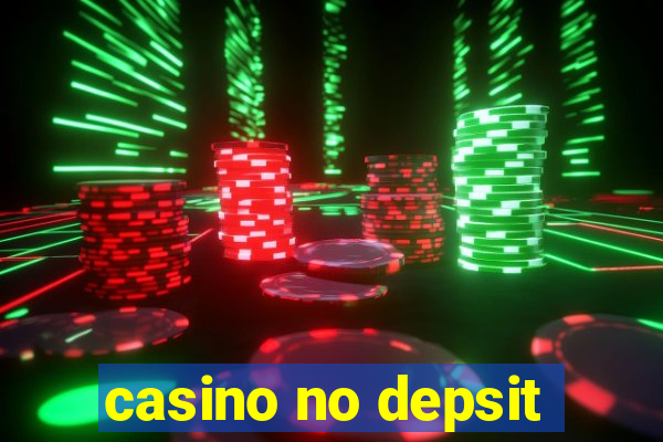 casino no depsit