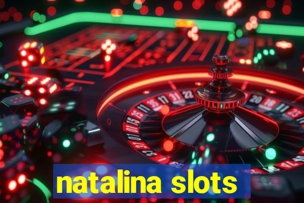 natalina slots