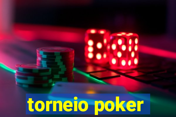 torneio poker