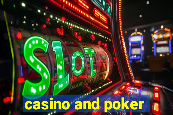 casino and poker