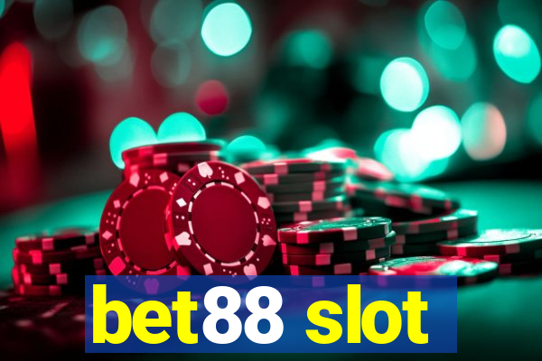 bet88 slot