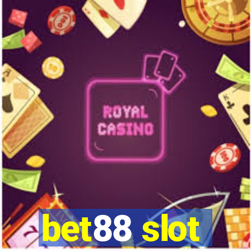 bet88 slot