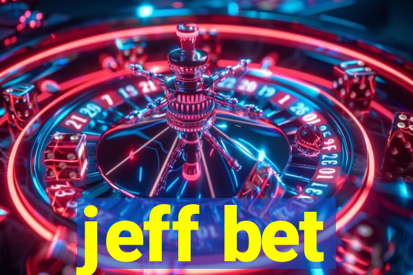 jeff bet