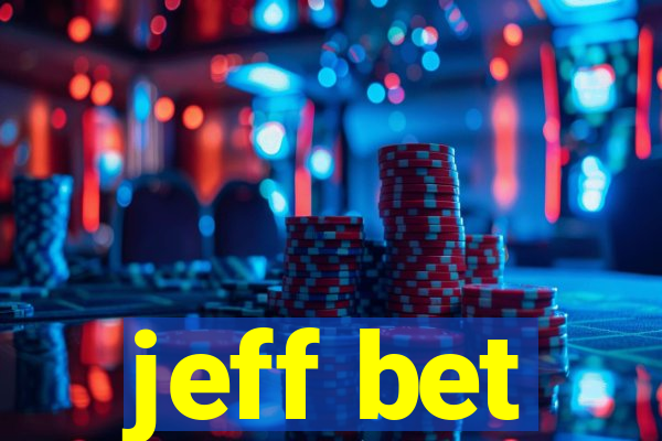 jeff bet