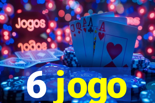 6 jogo