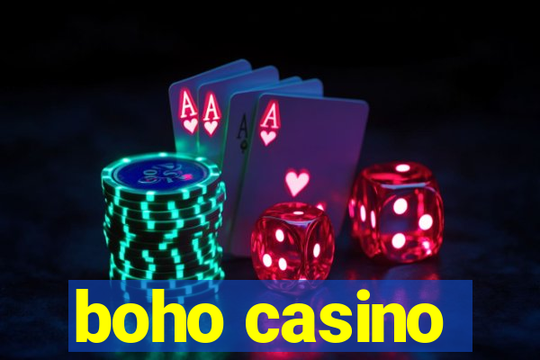 boho casino