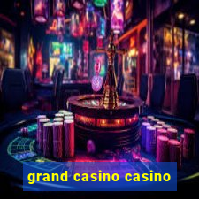 grand casino casino