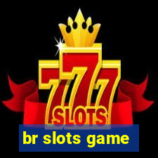 br slots game