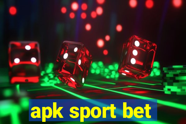 apk sport bet