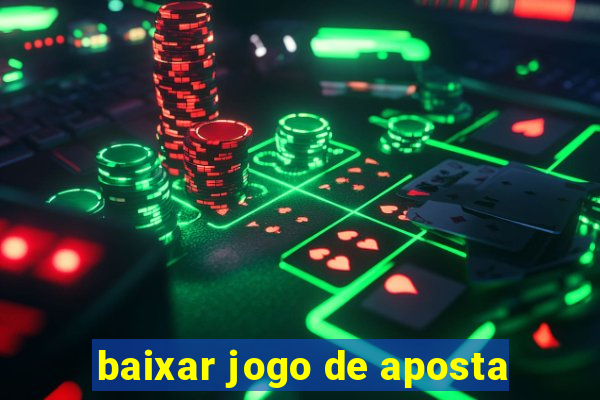 baixar jogo de aposta