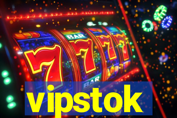 vipstok