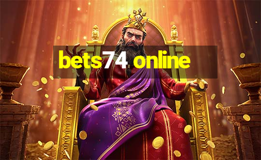 bets74 online