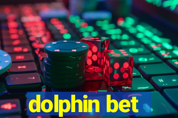 dolphin bet