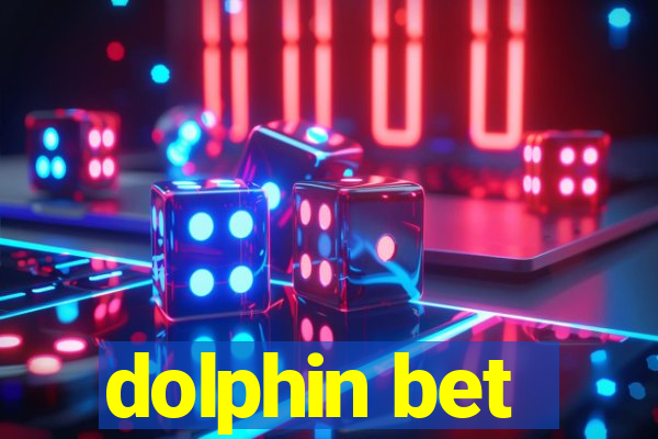 dolphin bet