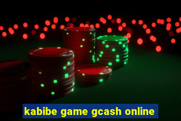 kabibe game gcash online