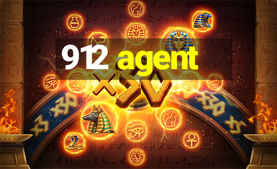 912 agent