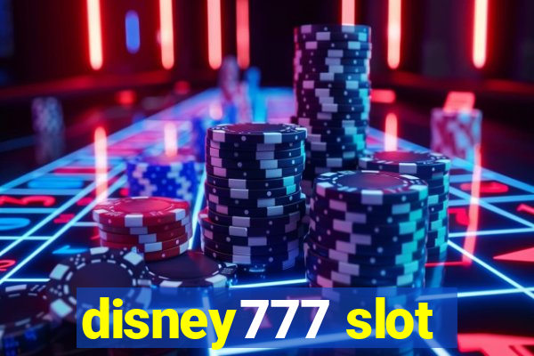 disney777 slot