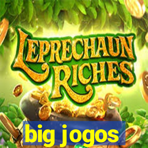 big jogos