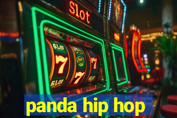 panda hip hop