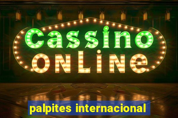 palpites internacional