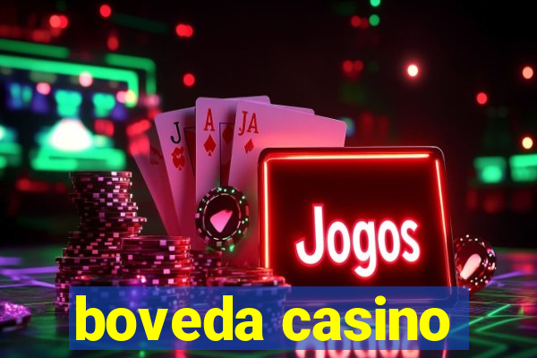 boveda casino