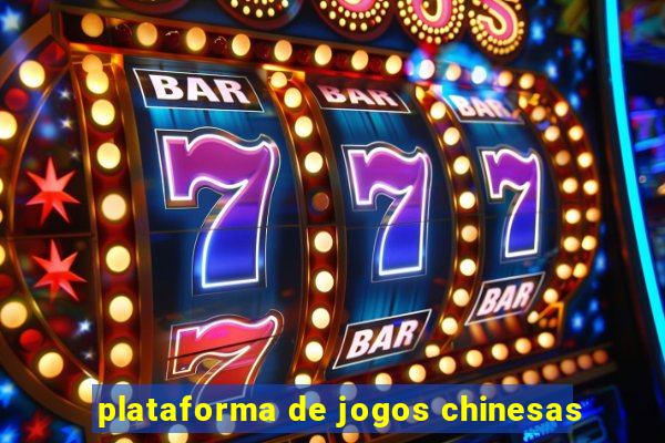 plataforma de jogos chinesas