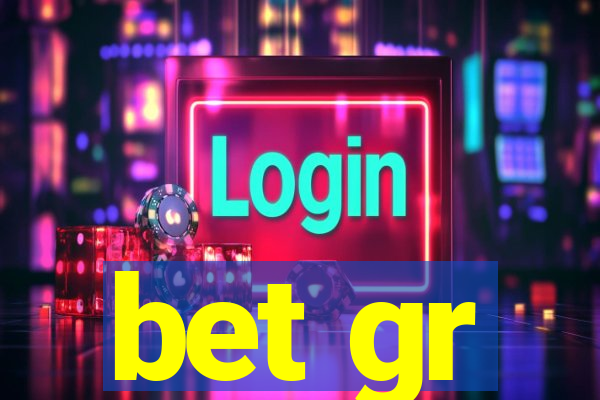 bet gr