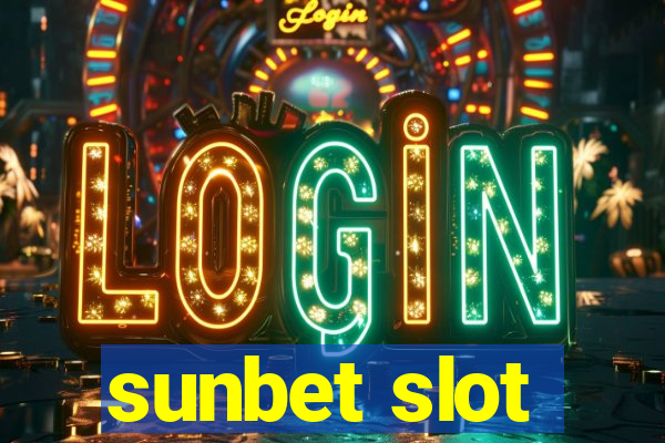 sunbet slot