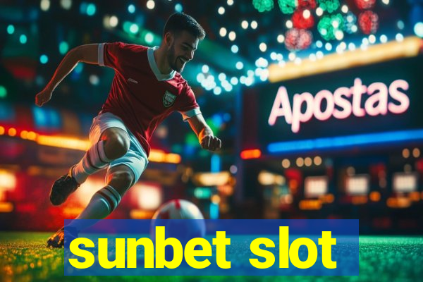 sunbet slot