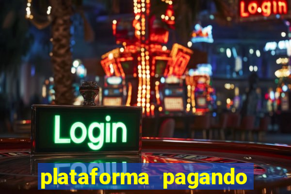 plataforma pagando no cadastro saque free