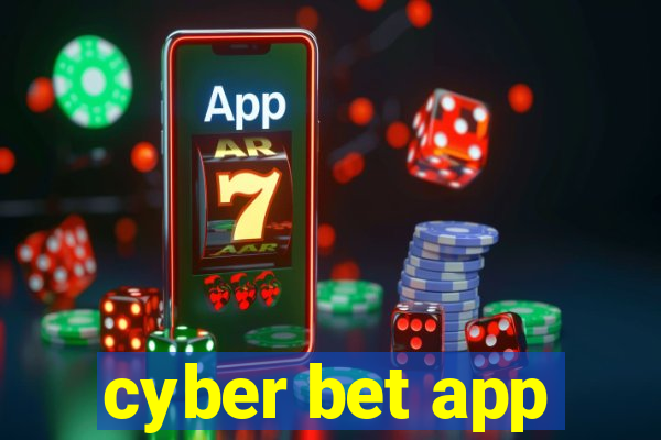 cyber bet app