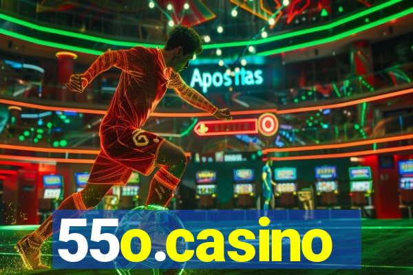 55o.casino