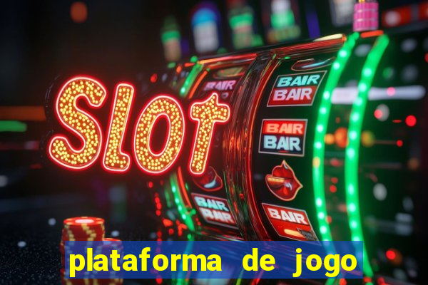 plataforma de jogo que dá dinheiro