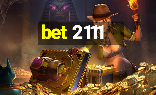 bet 2111