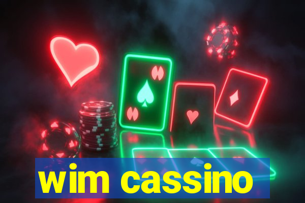 wim cassino