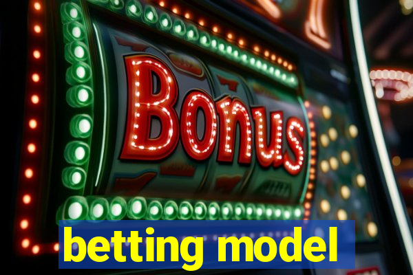 betting model