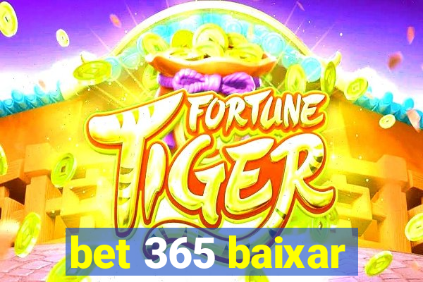 bet 365 baixar