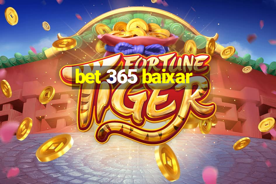 bet 365 baixar