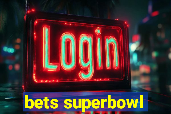 bets superbowl