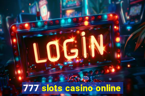 777 slots casino online