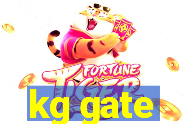 kg gate