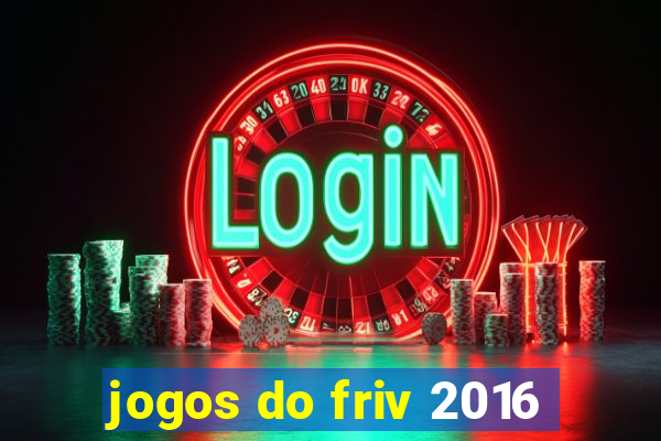 jogos do friv 2016