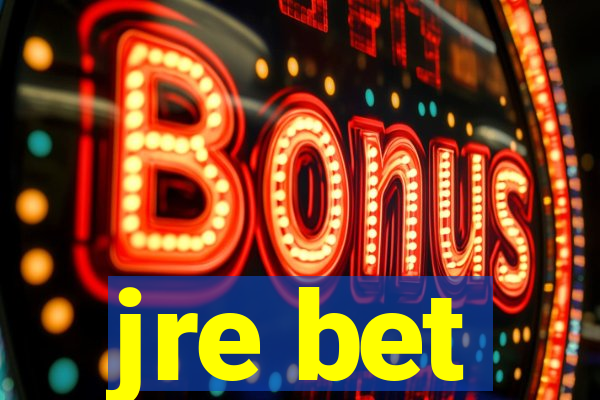 jre bet