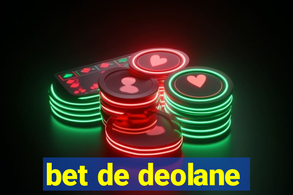 bet de deolane